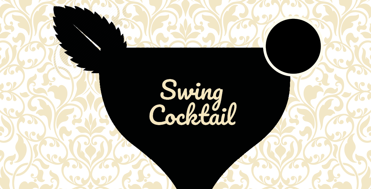 # SWING COCKTAIL #