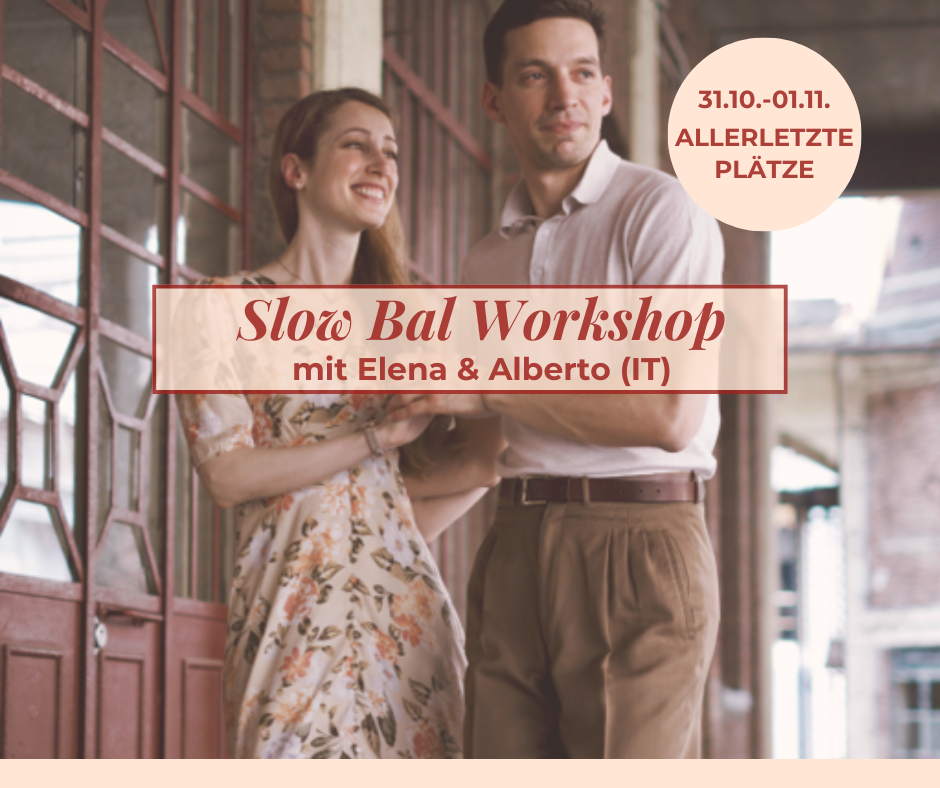 31.10.-01.11.2026 Slow Bal Workshop mit Elena & Alberto